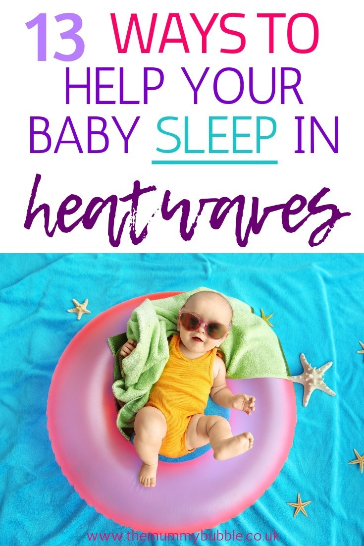 13 façons d'aider votre bébé à dormir par temps de chaleur