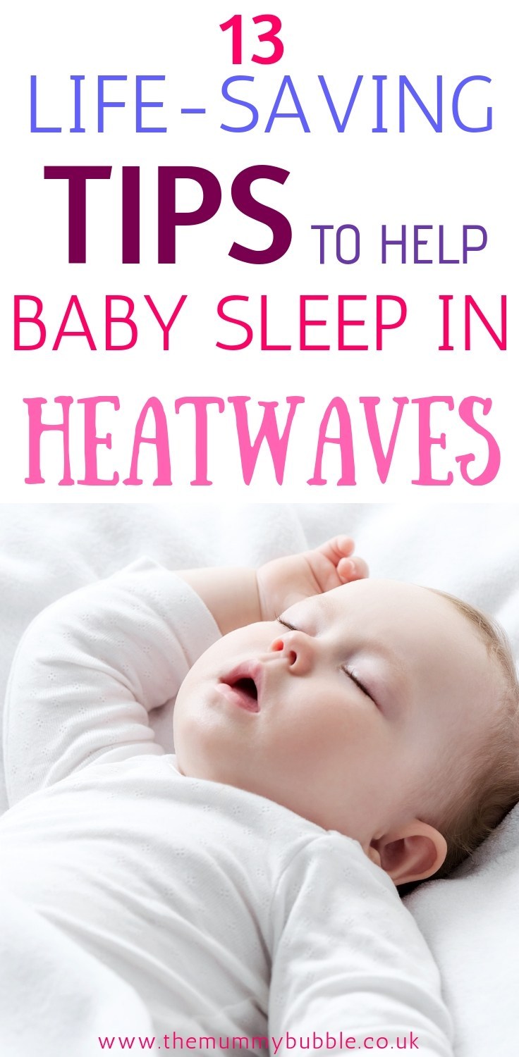 conseils de sauvetage pour aider votre bébé à dormir par temps de chaleur